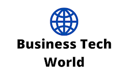Business Tech World - Technology & Digital Marketing Blogs